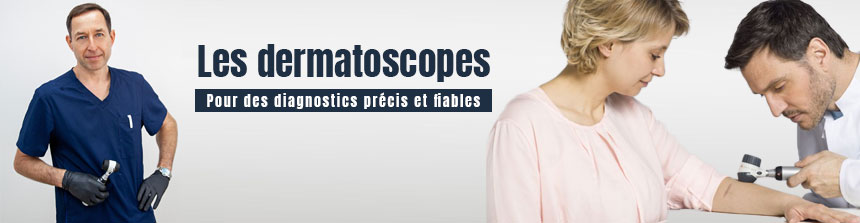 Dermatoscopes