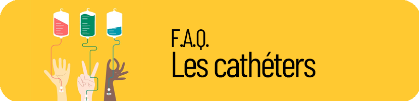 FAQ sur les cathéters