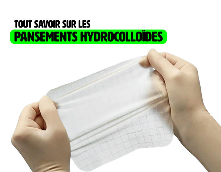 Pansements hydrocolloïdes – Tout ce que vous devez savoir - LD Médical